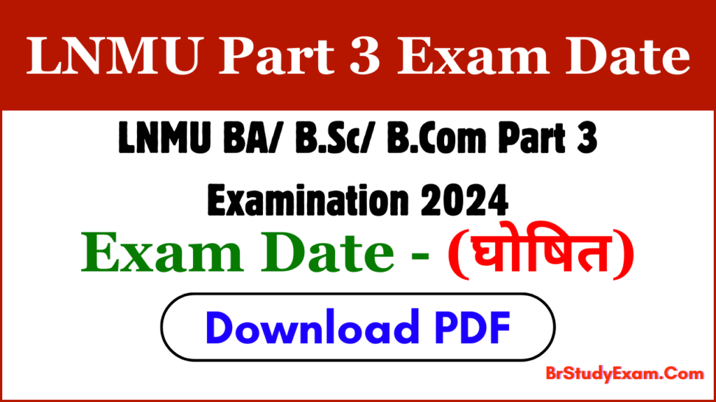 lnmu part 3 exam date