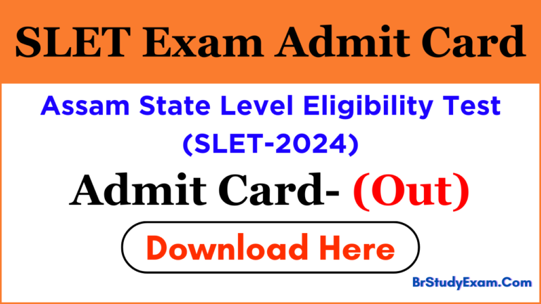 Assam SLET Admit Card