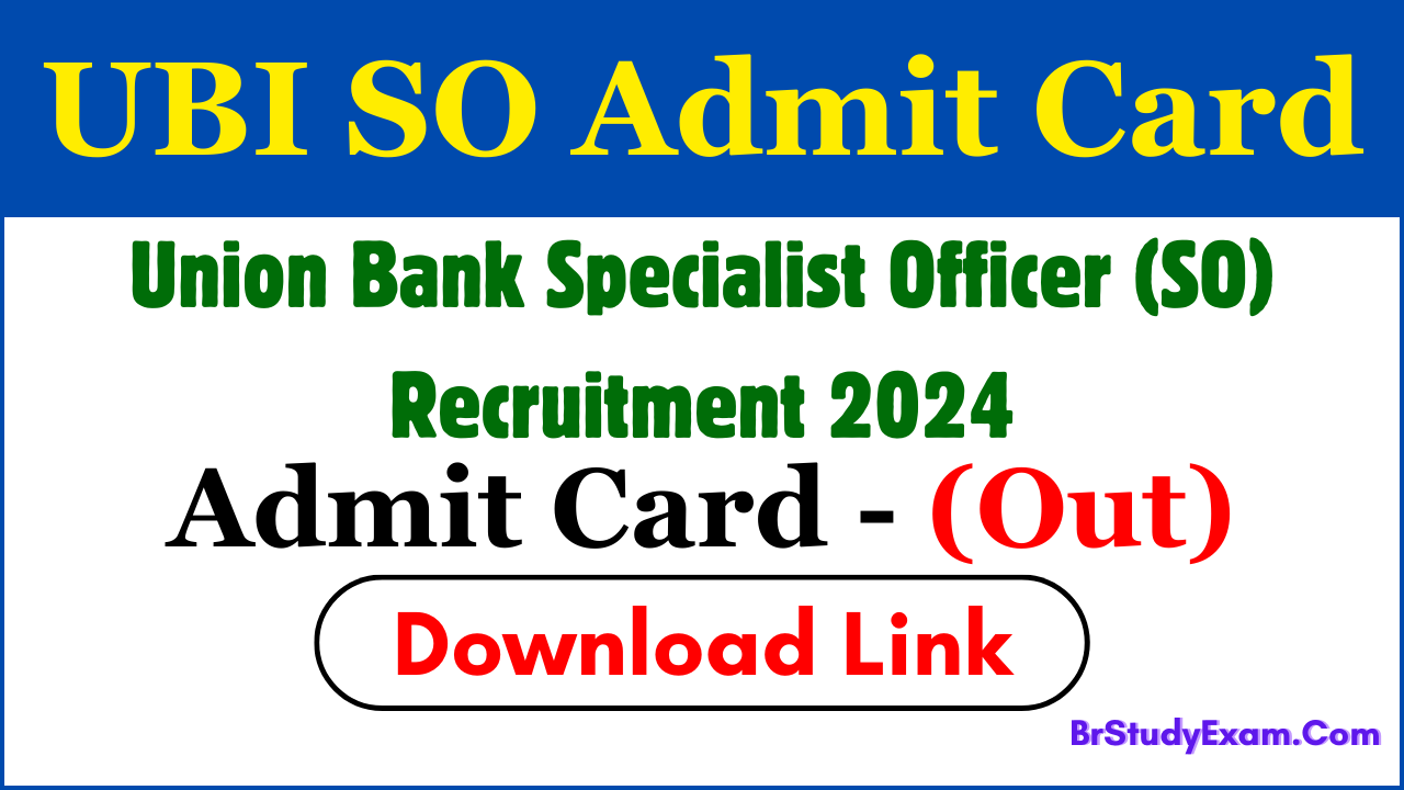 Union Bank SO Admit Card