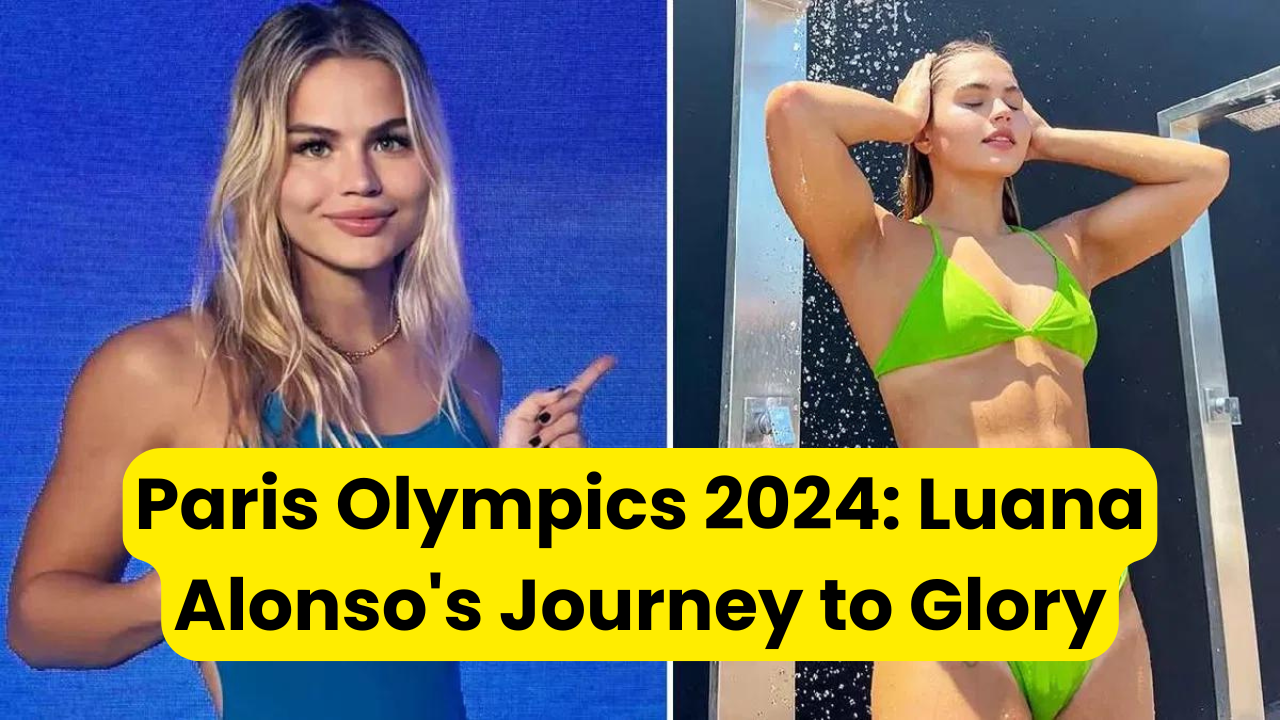 Paris Olympics 2024: Luana Alonso's Journey to Glory