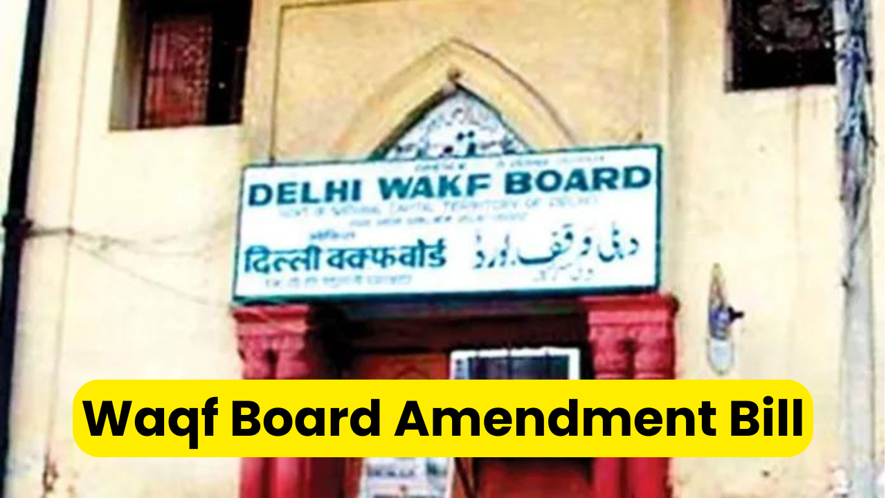 Waqf Board Amendment Bill